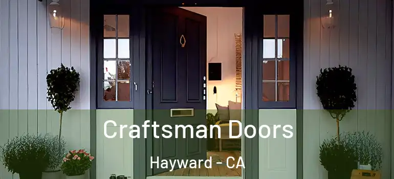  Craftsman Doors Hayward - CA